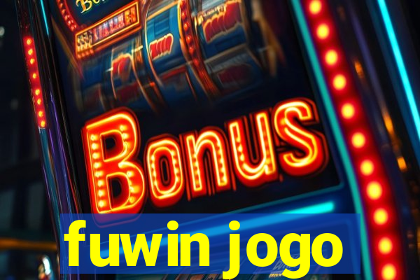fuwin jogo